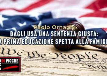 Dagli USA una sentenza giusta: “la prima educazione spetta alla famiglia”