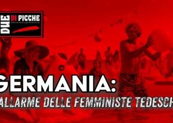 Germania: L'allarme delle femministe tedesche 