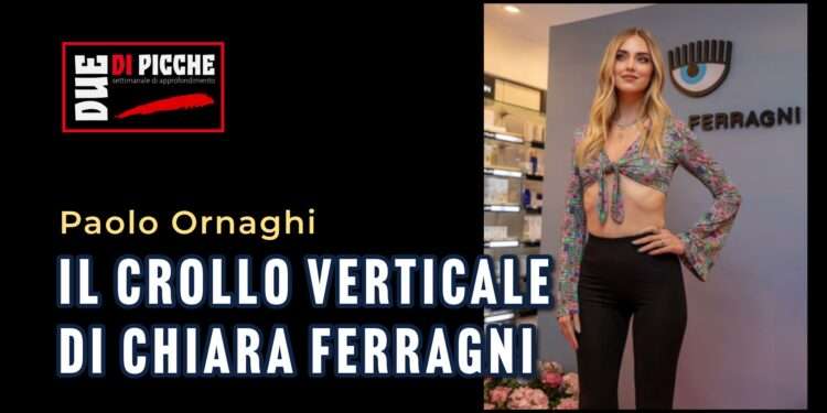 Il crollo verticale di Chiara Ferragni