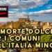 La "Morte dolce" per i comuni dell'Italia minore