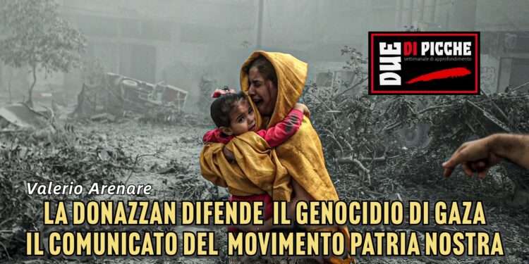 La Donazzan difende il genocidio di Gaza. Il comunicato del Movimento Patria Nostra