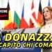 La Donazzan ha capito chi comanda
