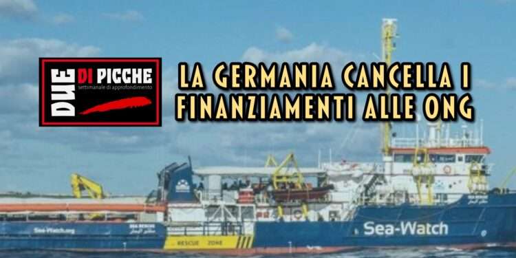 La Germania cancella i finanziamenti alle ONG