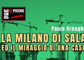 La Milano di Sala ed il miraggio di una casa