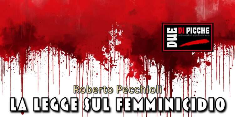 La legge sul femminicidio