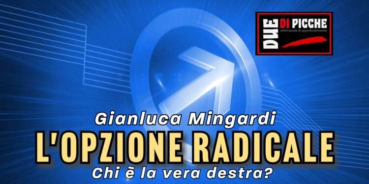 L'opzione radicale