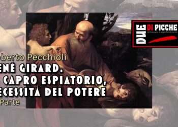 René Girard. Il capro espiatorio, necessità del potere