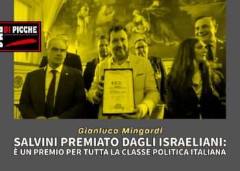 Salvini premiato dagli israeliani: è un premio per tutta la classe politica italiana