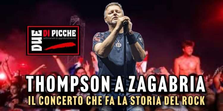 Thompson a Zagabria