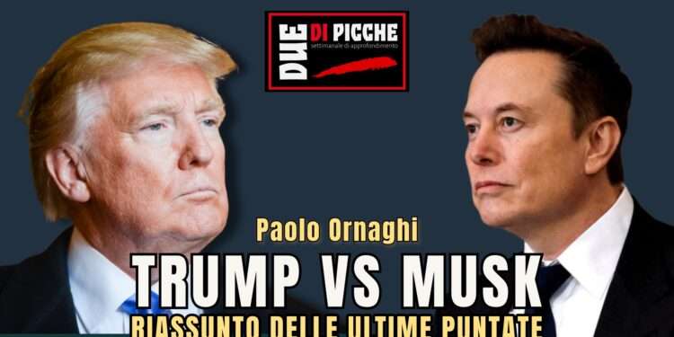 Trump Vs Musk, riassunto delle ultime puntate