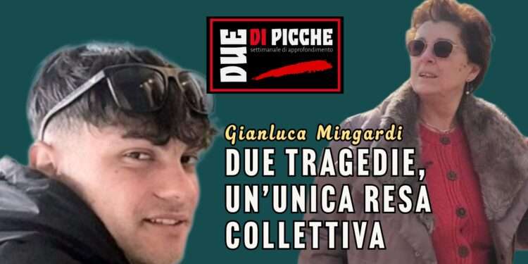 Due tragedie