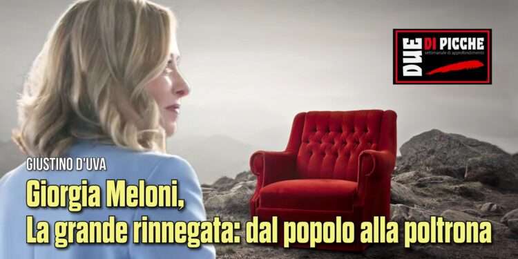 Giorgia Meloni, la grande rinnegata: dal popolo alla poltrona
