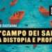 IL “CAMPO DEI SANTI”, TRA DISTOPIA E PROFEZIA