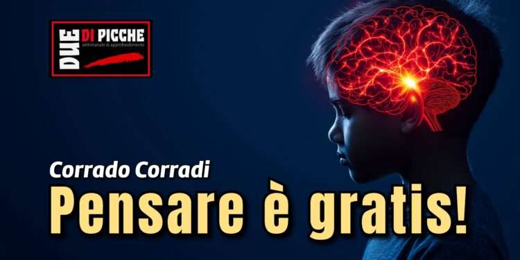 Pensare è gratis!