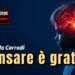 Pensare è gratis!