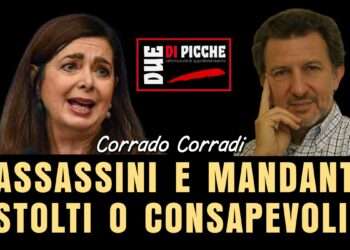 Assassini e mandanti: stolti o consapevoli?
