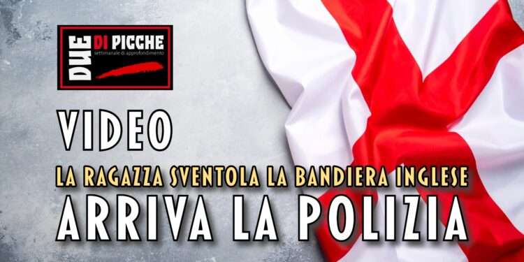 BANDIERA INGLESE arriva la polizia