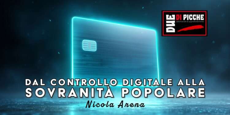 Dal controllo digitale alla sovranità popolare