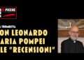 Don Leonardo Maria Pompei e le "recensioni"