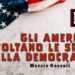 Gli americani voltano le spalle alla democrazia?