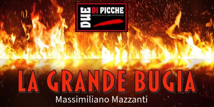 La Grande Bugia