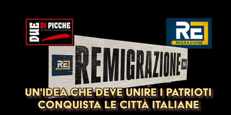 La Remigrazione conquista le città
