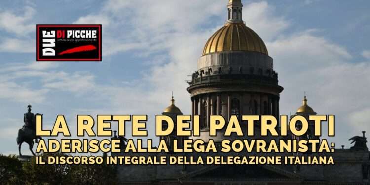 La Rete dei Patrioti aderisce alla Lega Sovranista