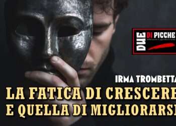La fatica di crescere e quella di migliorarsi
