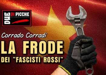 La frode dei “fascisti rossi”