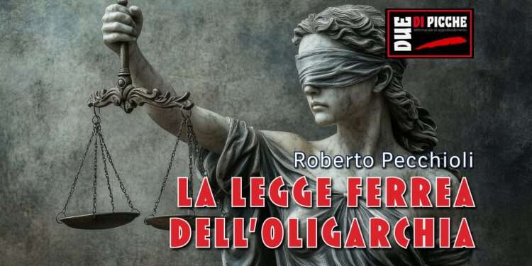 La legge ferrea dell’oligarchia