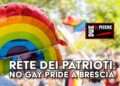 Rete dei Patrioti: No gay pride a Brescia