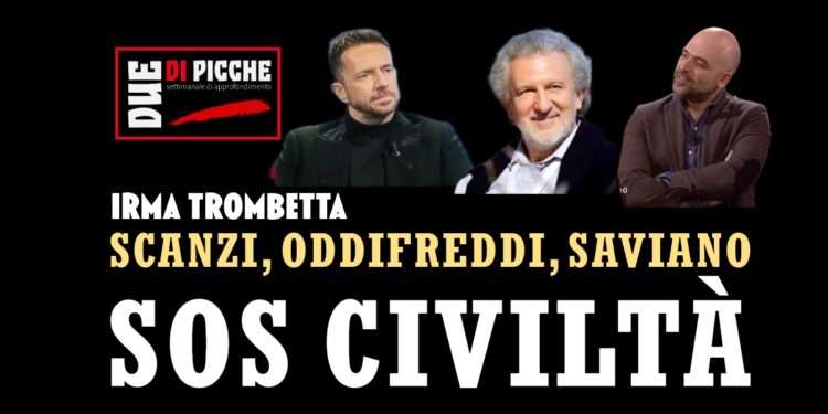 Scanzi, Odifreddi, Saviano: SOS civiltà