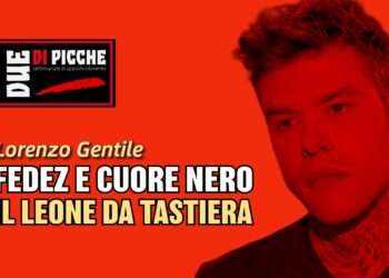 Fedez e Cuore Nero: il leone da tastiera