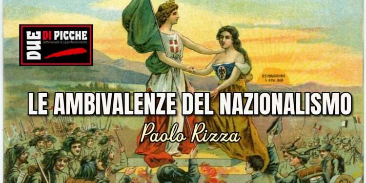 LE AMBIVALENZE DEL NAZIONALISMO