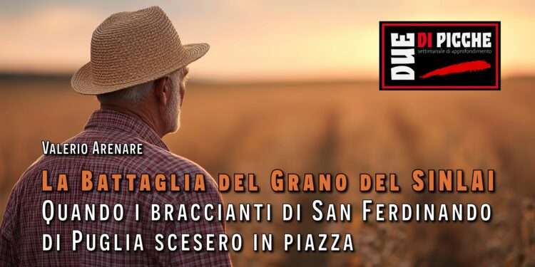 Quando i braccianti di San Ferdinando di Puglia scesero in piazza