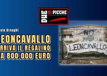 Leoncavallo: arriva il regalino da 800.000 euro