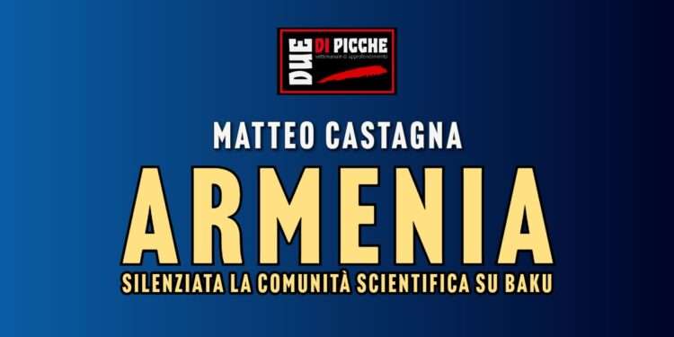 Armenia, silenziata la comunità scientifica su Baku
