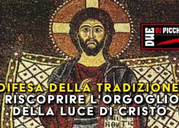 Difesa della Tradizione: