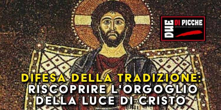 Difesa della Tradizione:
