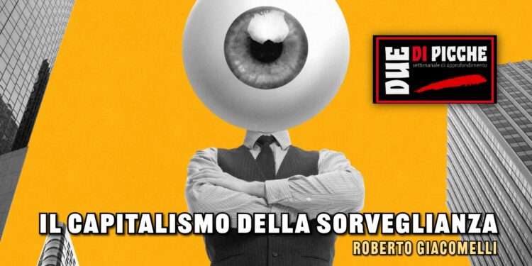 Il capitalismo della sorveglianza