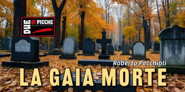 La gaia morte