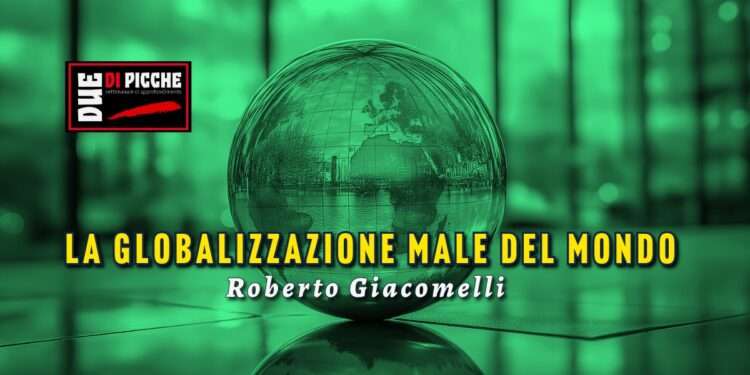 La globalizzazione male del mondo