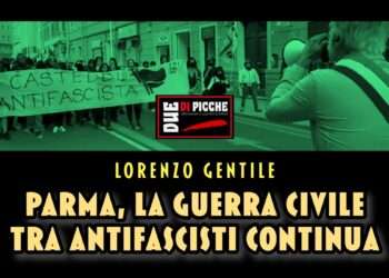 Parma, la guerra civile tra antifascisti continua.
