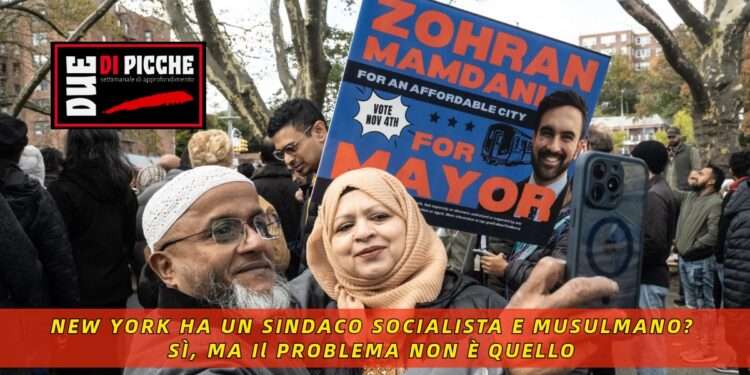 NEW YORK HA UN SINDACO SOCIALISTA E MUSULMANO