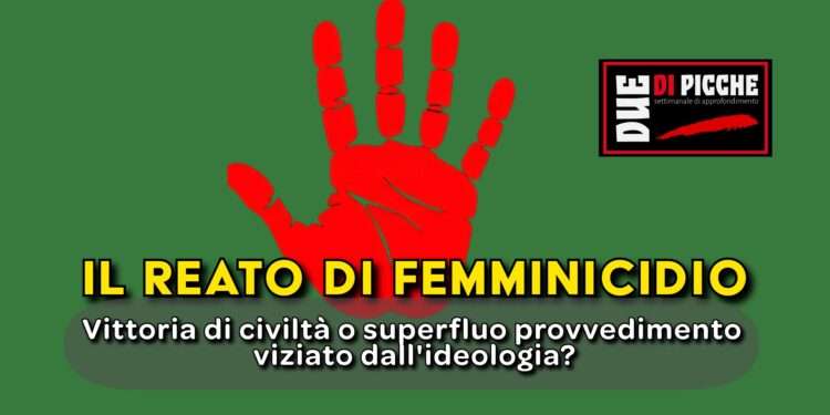 Il reato di femminicidio