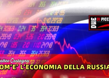 COM’E’ L’ECONOMIA DELLA RUSSIA?