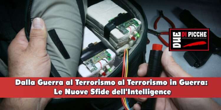 Dalla Guerra al Terrorismo al Terrorismo in Guerra: