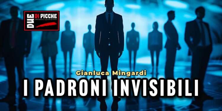 I padroni invisibili
