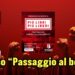 Il caso “Passaggio al bosco”