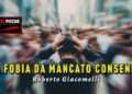 La fobia da mancato consenso